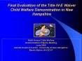 Final Evaluation of the Title IVE Waiver Child Welfare Demonstration in New Hampshire