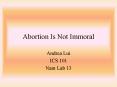 Abortion Is Not Immoral