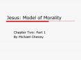 Jesus: Model of Morality