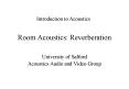 Room Acoustics: Reverberation