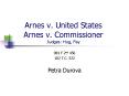 Arnes v' United States Arnes v' Commissioner Judges: Hug, Fay