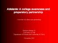 Adelante: A college awareness and preparatory partnership