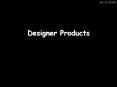 Designer Products