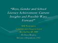 Boys, Gender and School Literacy Achievement: Current Insights and Possible Ways Forward