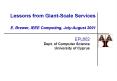 Lessons from GiantScale Services E' Brewer, IEEE Computing, JulyAugust 2001