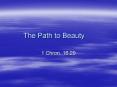 The Path to Beauty