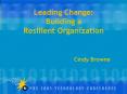Leading Change: Building a Resilient Organization