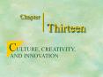 CULTURE, CREATIVITY,