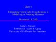 Class 9 Interpreting Pretest Data, Considerations in Modifying or Adapting Measures November 13, 200
