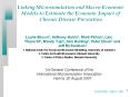 Linking Microsimulation and Macro-Economic Models to Estimate the Economic Impact of Chronic Disease Prevention