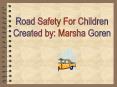 Road Safety For Children