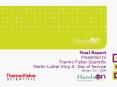 Final Report Presented to Thermo Fisher Scientific Martin Luther King Jr. Day of Service January 21s