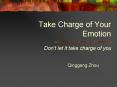Take Charge of Your Emotion