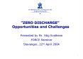 ZERO DISCHARGE Opportunities and Challenges