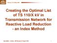 Creating the Optimal List of TS 110X kV in Transmission Network for Reactive Load Reduction an Index
