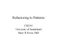 Refactoring to Patterns
