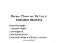 Markov Chain and Its Use in Economic Modelling