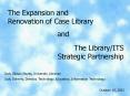 The Expansion and Renovation of Case Library