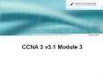CCNA 3 v3.1 Module 3
