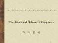 The Attack and Defense of Computers