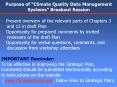 Presentation of Margarita Conkright NOAA CCSP. From "Climate Quality Data Management Systems," Break