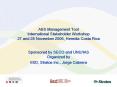 ABS Management Tool International Stakeholder Workshop 27 and 28 November 2006, Heredia Costa Rica