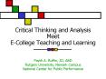 Critical Thinking and Analysis Meet ECollege Teaching and Learning