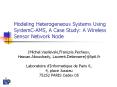 Modeling Heterogeneous Systems Using SystemC-AMS, A Case Study: A Wireless Sensor Network Node