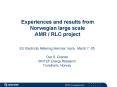 Experiences and results from Norwegian large scale AMR RLC project
