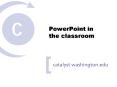 PowerPoint in the classroom