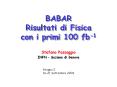 BABAR Risultati di Fisica con i primi 100 fb1