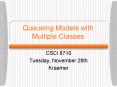 Queueing Models with Multiple Classes