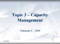 Topic 3 Capacity Management