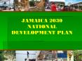 JAMAICA 2030 NATIONAL DEVELOPMENT PLAN