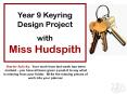 Year 9 Keyring Design Project