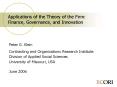 Applications of the Theory of the Firm: Finance, Governance, and Innovation