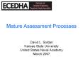 Mature Assessment Processes
