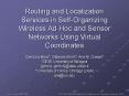 Routing and Localization Services in SelfOrganizing Wireless AdHoc and Sensor Networks Using Virtual