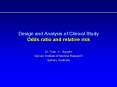 Design and Analysis of Clinical Study Odds ratio and relative risk