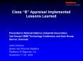 Class B Appraisal Implemented Lessons Learned