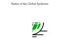 Status of the Global Epidemic