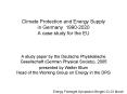 Climate Protection and Energy Supply in Germany 19902020 A case study for the EU