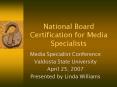 National Board Certification for Media Specialists