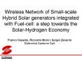 Wireless Network of Smallscale Hybrid Solar generators integrated with Fuelcell: a step towards the