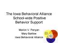 The Iowa Behavioral Alliance Schoolwide Positive Behavior Support