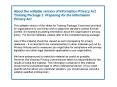 About the editable version of Information Privacy Act Training Package 2 Preparing for the Informati