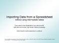 Importing Data from a Spreadsheet without using intermediate tables