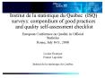 Institut de la statistique du Qubec ISQ surveys: compendium of good practices and quality selfassess