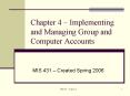Chapter 4 Implementing and Managing Group and Computer Accounts