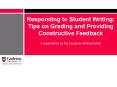 Responding to Student Writing: Tips on Grading and Providing Constructive Feedback